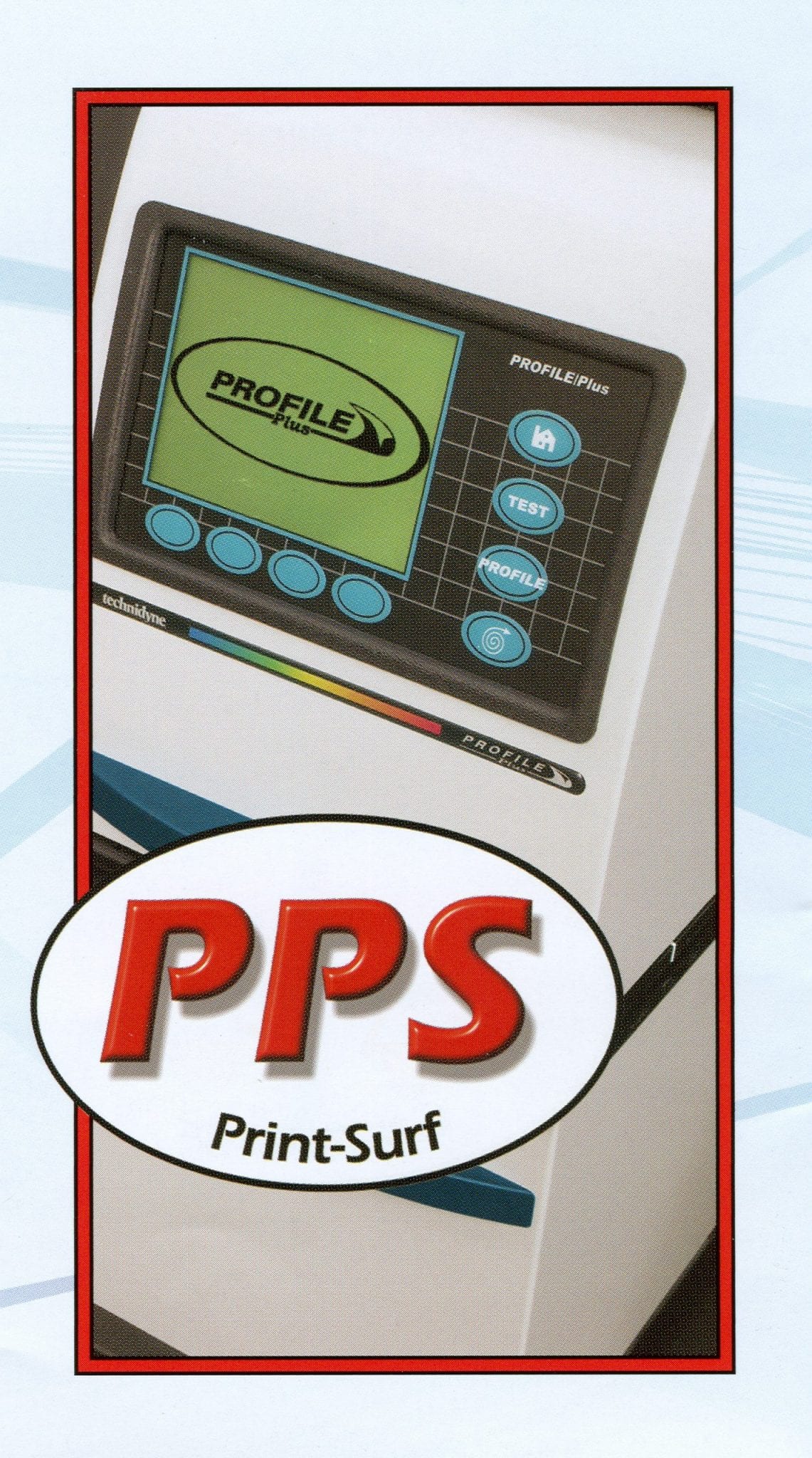 PROFILE Plus PPS – Technidyne Parker Print Surf